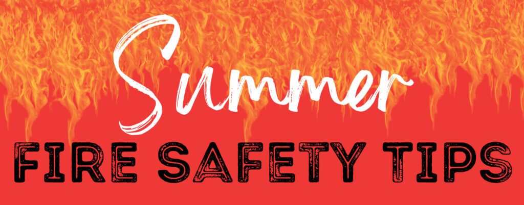 Fire safety awareness and prevention tips